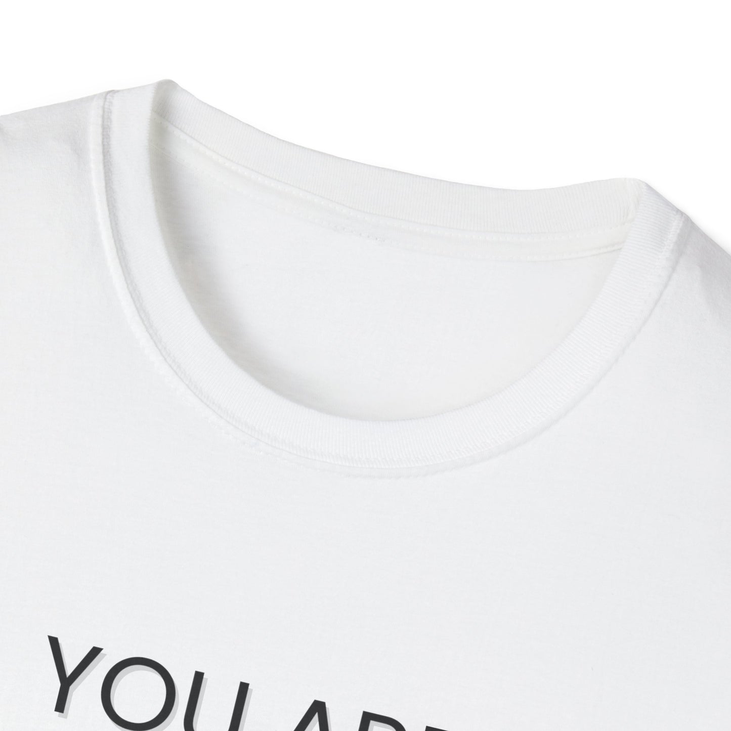 You Are More Than Enough - Motivational Unisex Softstyle T-Shirt