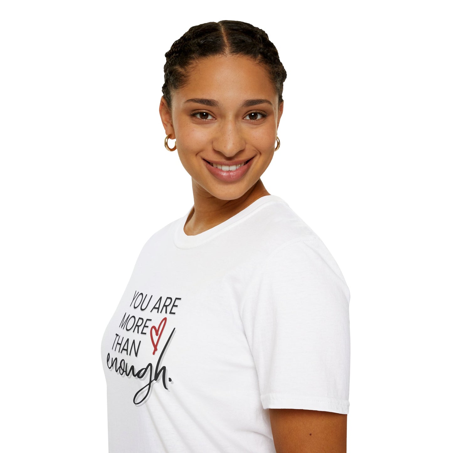 You Are More Than Enough - Motivational Unisex Softstyle T-Shirt